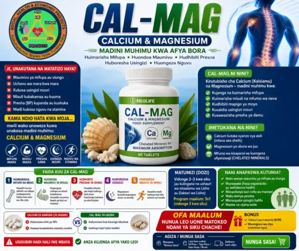 Cal-Mag (Calcium & Magnesium) – kirutubisho cha kuimarisha mifupa, misuli, usingizi na kudhibiti presha